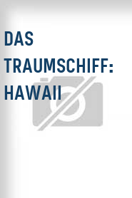 Das Traumschiff: Hawaii