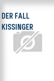 Der Fall Kissinger