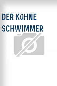 Der Kühne Schwimmer