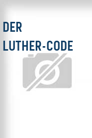 Der Luther-Code