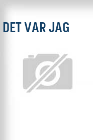 Det var jag