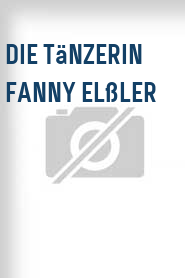 Die Tänzerin Fanny Elßler