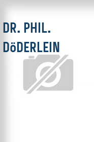 Dr. phil. Döderlein