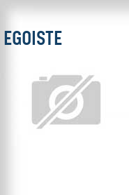 Egoiste