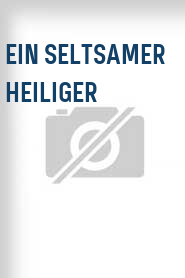 Ein Seltsamer Heiliger