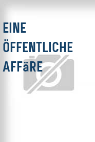 Eine Öffentliche Affäre