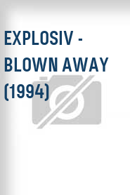 Explosiv - Blown Away (1994)