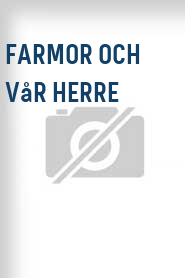 Farmor och vår herre