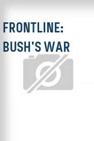 Frontline: Bush's War