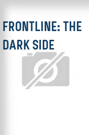 Frontline: The Dark Side