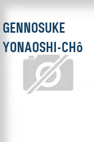 Gennosuke yonaoshi-chô