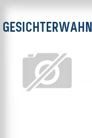 Gesichterwahn