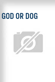 God or Dog