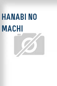 Hanabi no machi