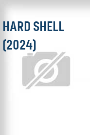 Hard Shell (2024)