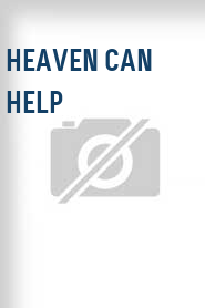 Heaven Can Help