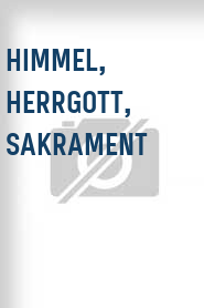 Himmel, Herrgott, Sakrament