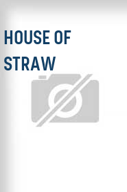 House of Straw