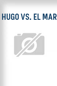 Hugo vs. el mar