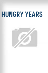 Hungry Years