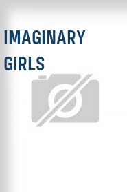 Imaginary Girls