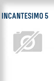 Incantesimo 5