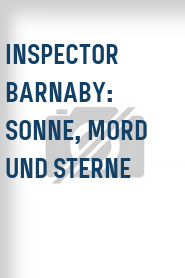 Inspector Barnaby: Sonne, Mord und Sterne