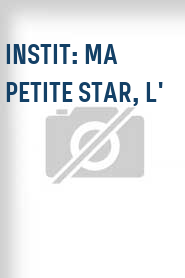 Instit: Ma petite star, L'