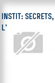 Instit: Secrets, L'