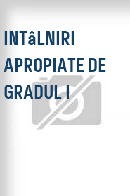 Intâlniri apropiate de gradul I