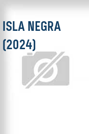 Isla Negra (2024)