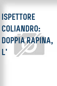 Ispettore Coliandro: Doppia rapina, L'