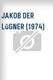 Jakob der Lügner (1974)