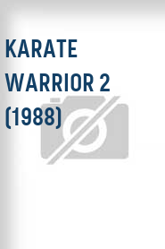 Karate Warrior 2 (1988)