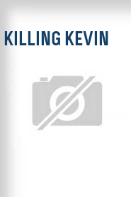 Killing Kevin