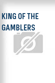 King of the Gamblers