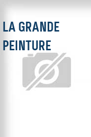 La Grande peinture