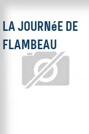 La Journée de Flambeau