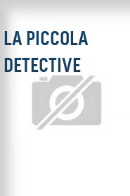 La Piccola detective