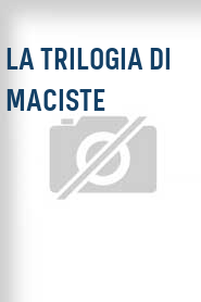 La Trilogia di Maciste