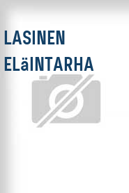 Lasinen eläintarha