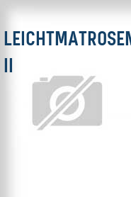 Leichtmatrosen II