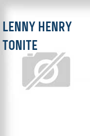 Lenny Henry Tonite