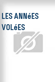 Les Années volées