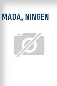 Mada, ningen