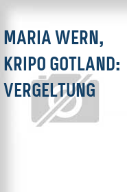 Maria Wern, Kripo Gotland: Vergeltung