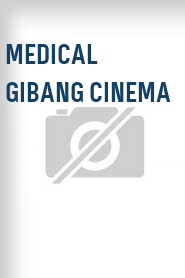 Medical Gibang Cinema