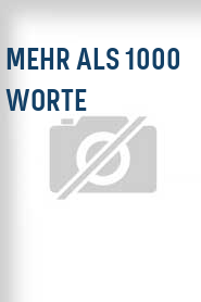 Mehr als 1000 Worte