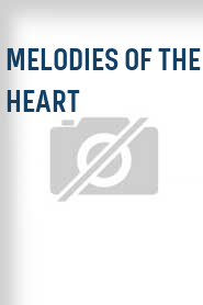 Melodies of the Heart