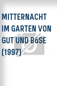 Mitternacht im Garten von Gut und Böse (1997)